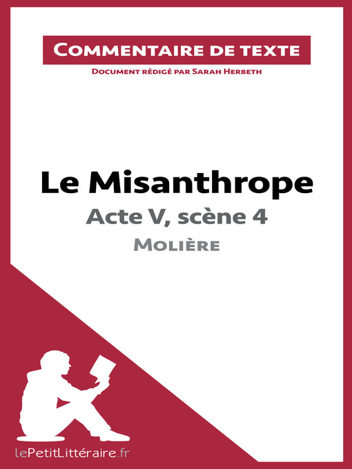 Title details for Le Misanthrope de Molière--Acte V, scène 4 by lePetitLitteraire - Available